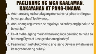 ano ang mahalagang mensahe na ipinararating ng bawat isang .